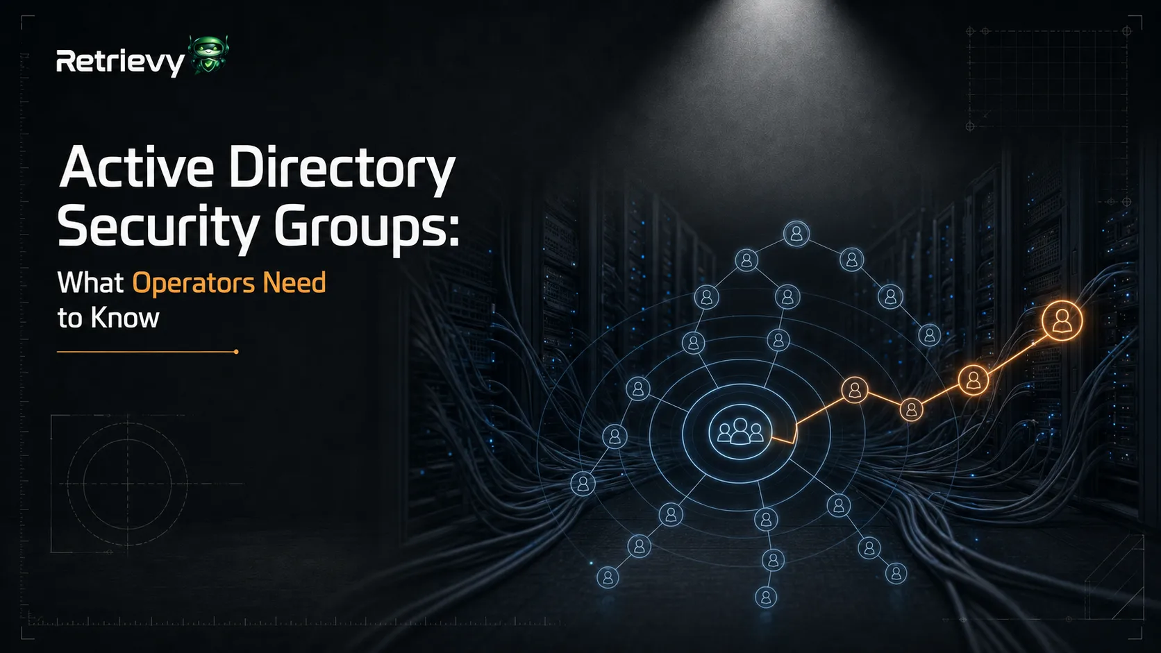 Active Directory Security Groups: What Operators Need to Know